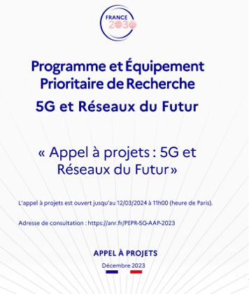  Appel à projets : 5G et Réseaux du futur 