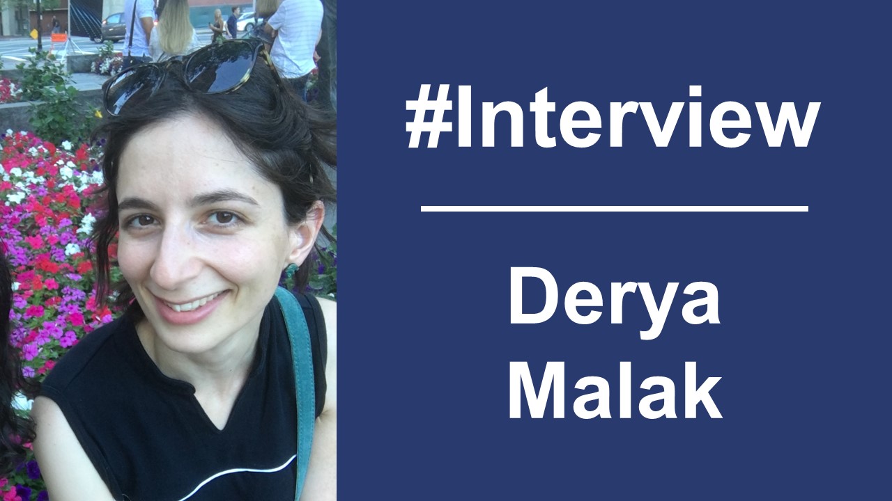  Interview | Derya Malak 